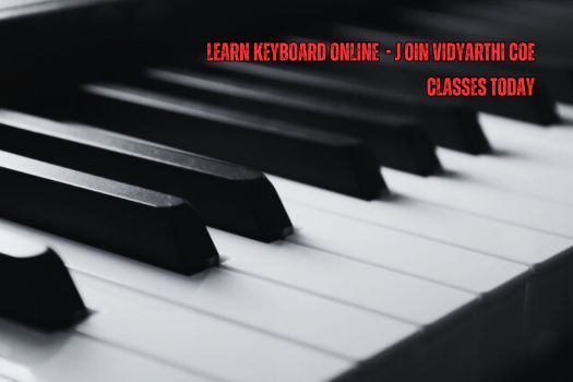 Learn Keyboard Online – Join Vidyarthi COE’s Interactive Classes Today